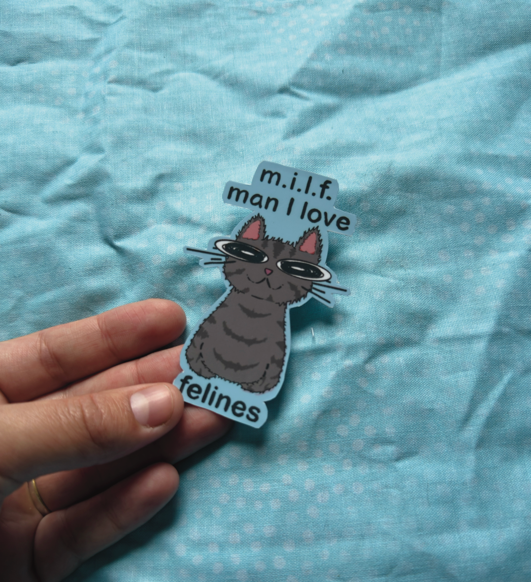 M.I.L.F. (Man I Love Felines) Cat Sticker